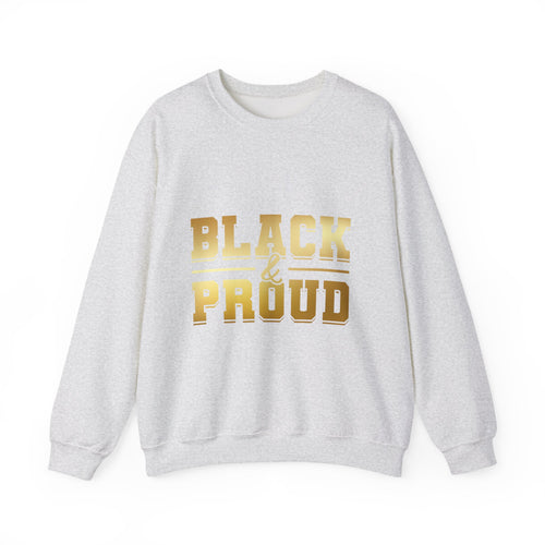 Black & Proud Crewneck Sweatshirt | Gold Lettering
