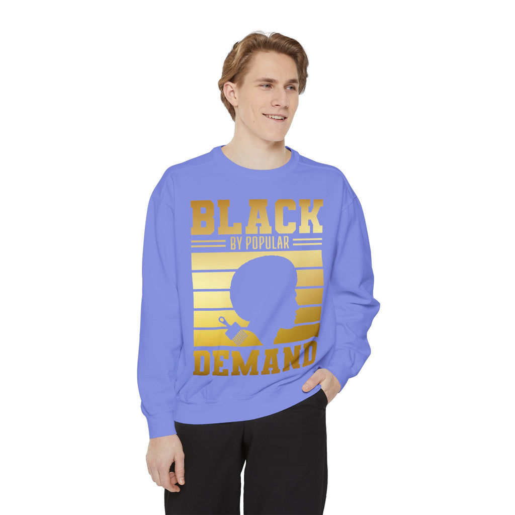 Black By Popular Demand Sweatshirt