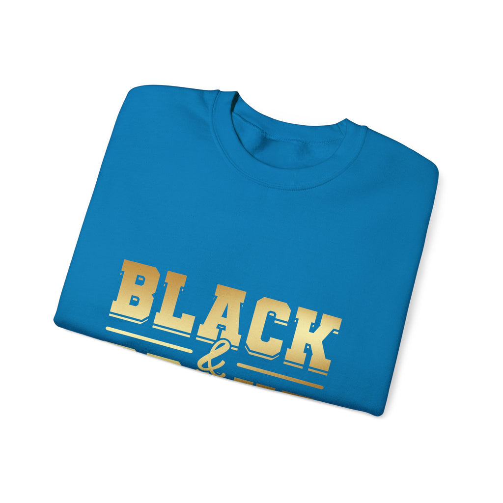 Black & Proud Crewneck Sweatshirt | Gold Lettering