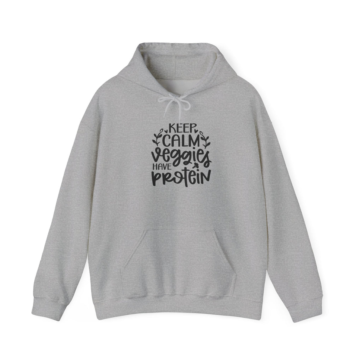 Keep Calm Veggies Have Protein Hoodie | Plant-Based Vegan Sweatshirt