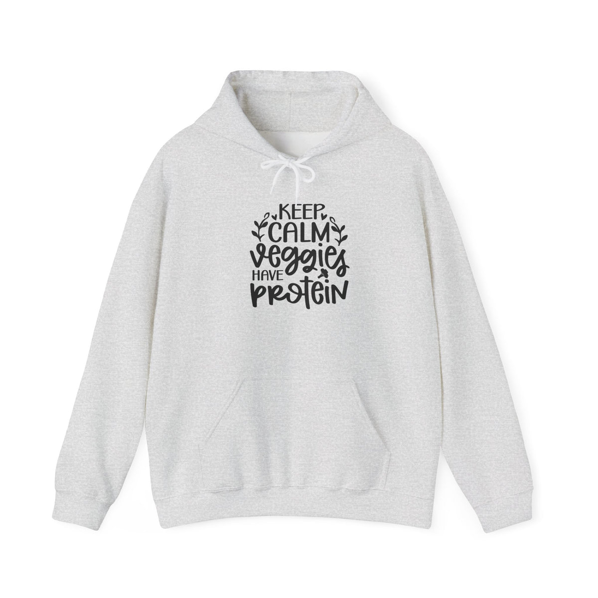 Keep Calm Veggies Have Protein Hoodie | Plant-Based Vegan Sweatshirt