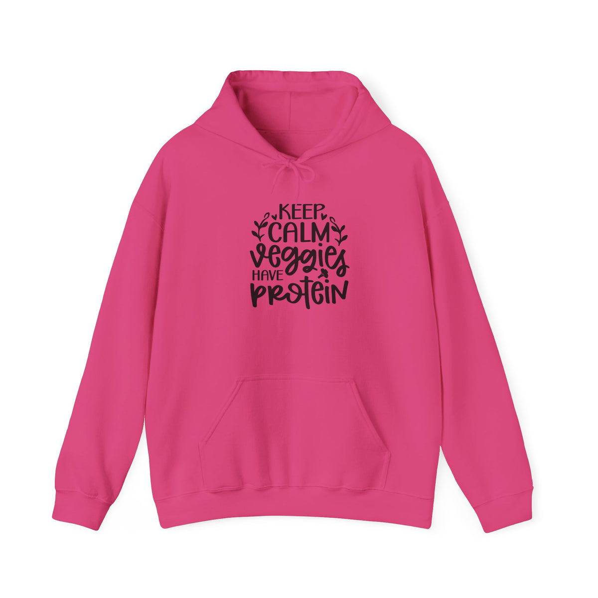 Keep Calm Veggies Have Protein Hoodie | Plant-Based Vegan Sweatshirt