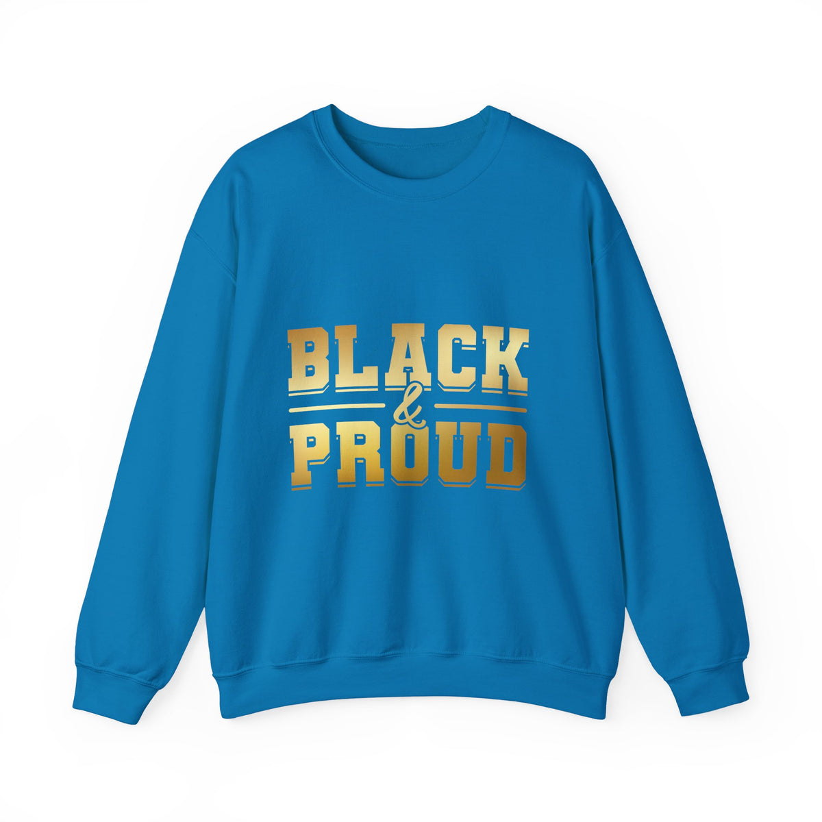Black & Proud Crewneck Sweatshirt | Gold Lettering