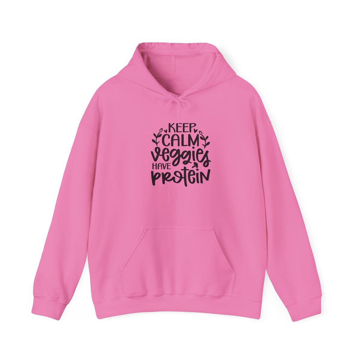 Keep Calm Veggies Have Protein Hoodie | Plant-Based Vegan Sweatshirt