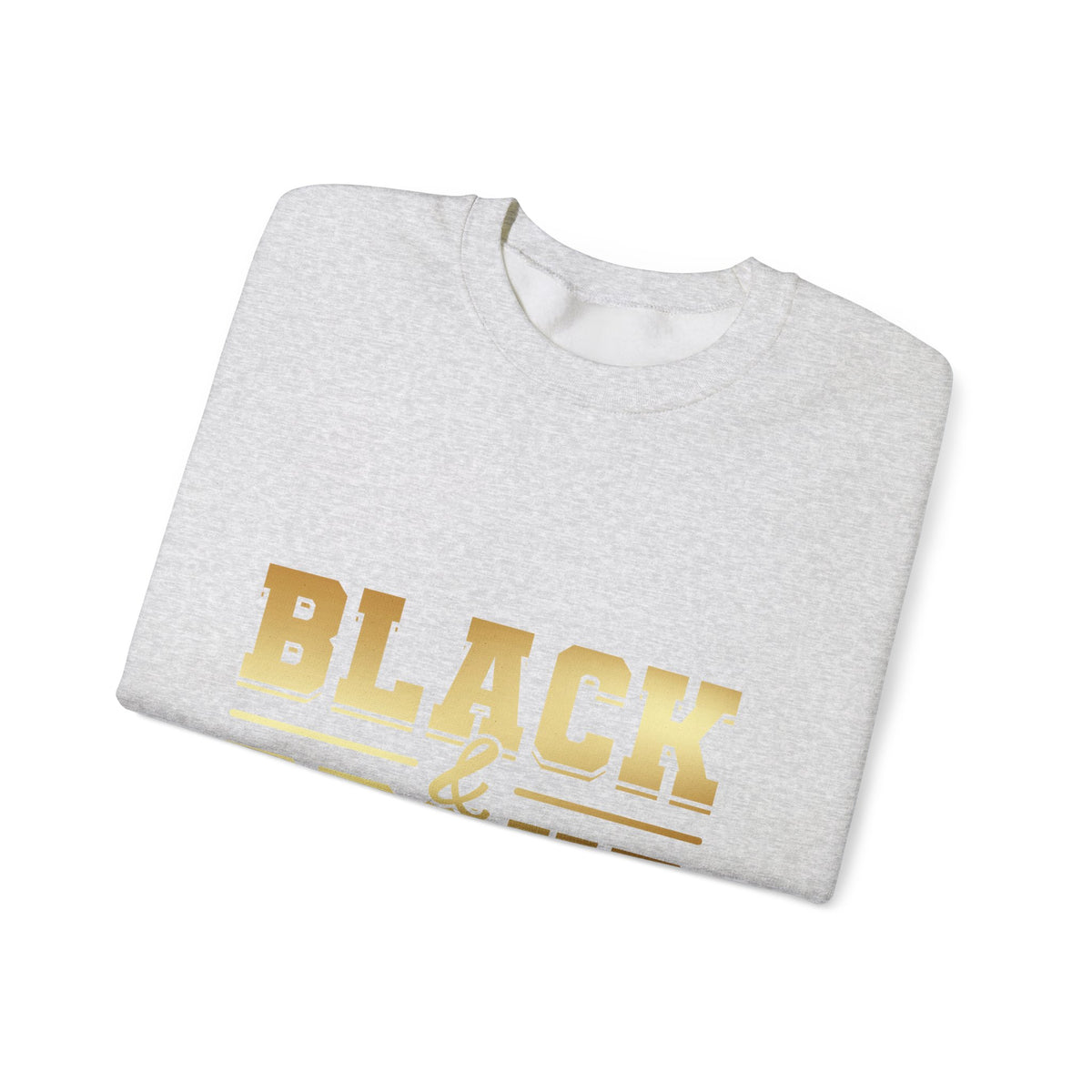 Black & Proud Crewneck Sweatshirt | Gold Lettering