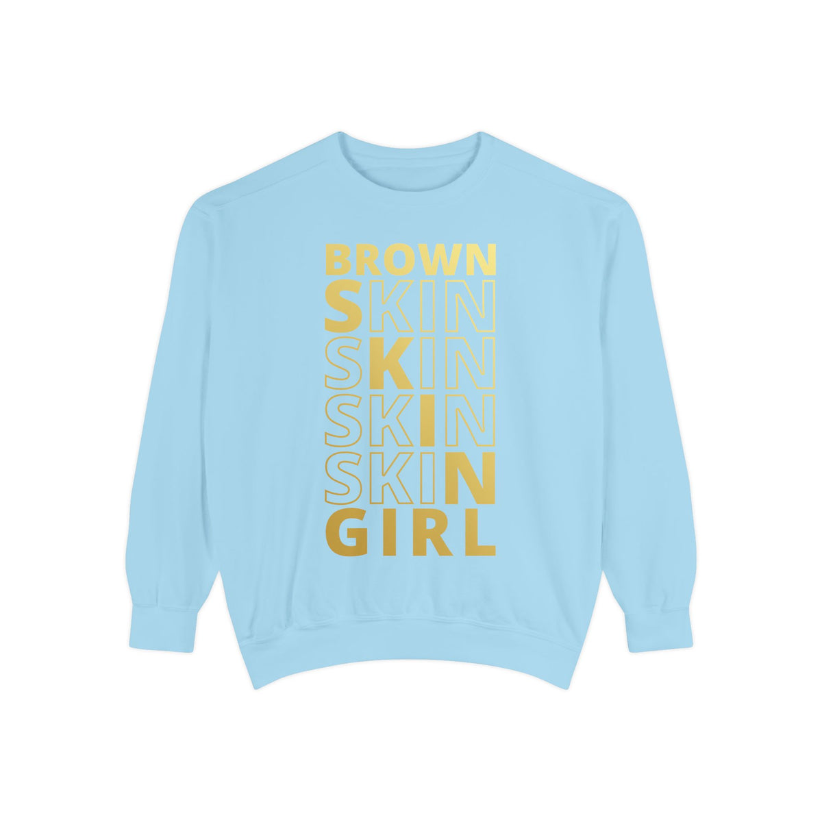 Brown Skin Girl Sweatshirt